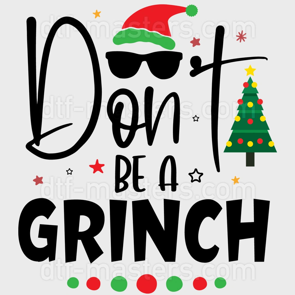 Don't Be a Grinch