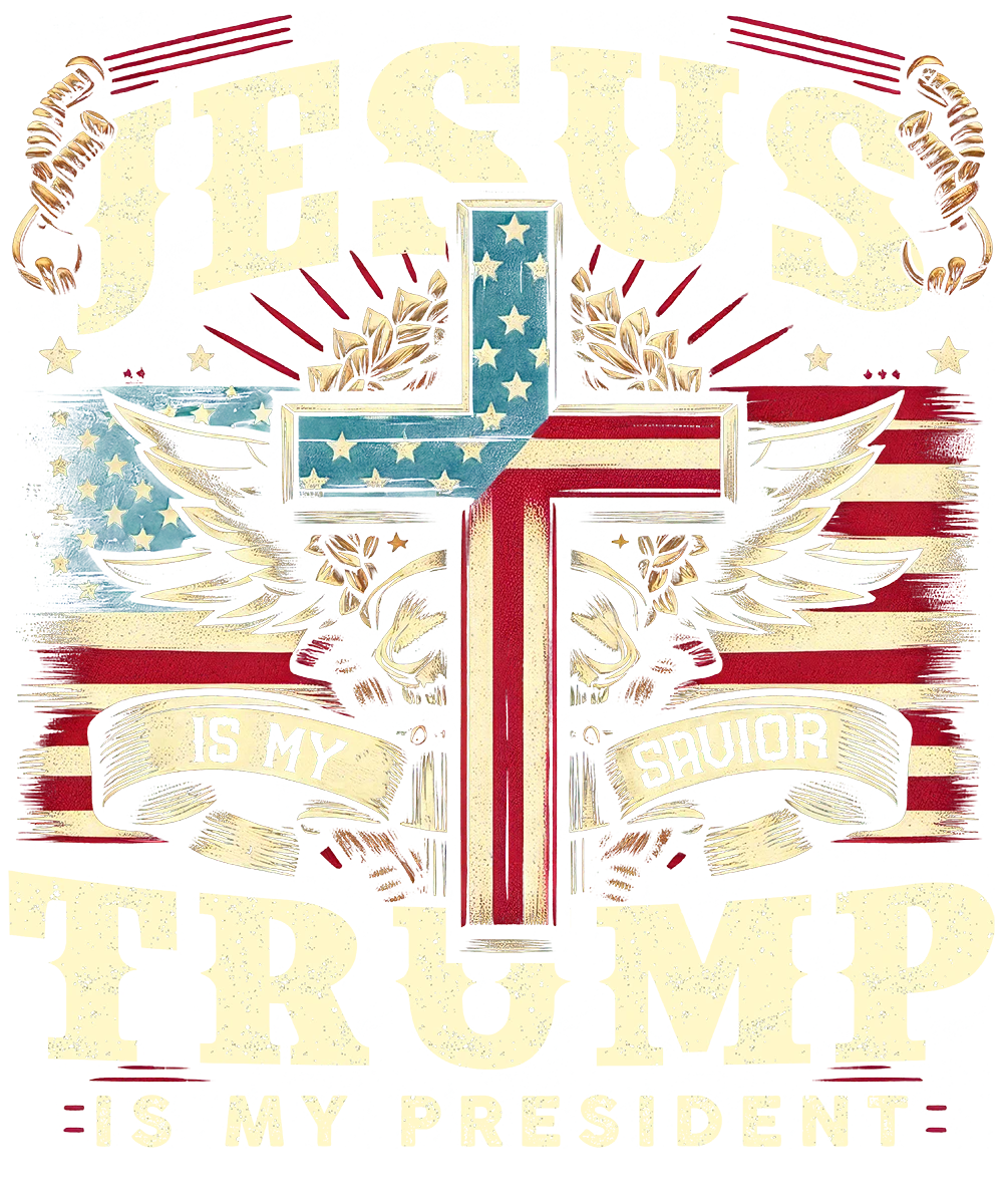 Jesus is my Savior Trump is my President Cross - Donald Trump - DTF Transfer