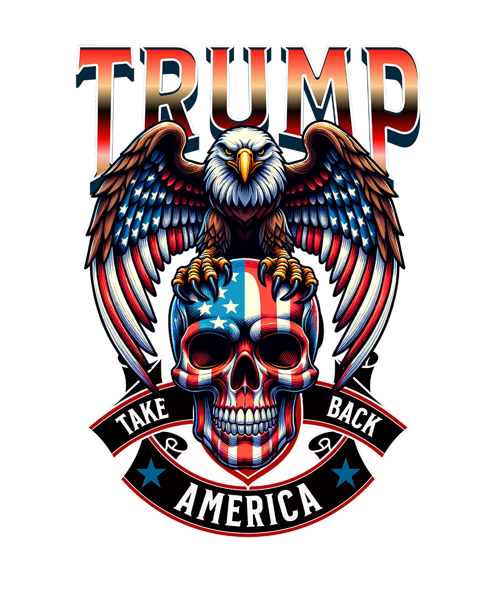 Trump Take Back America - Donald Trump - DTF Transfer