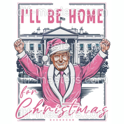 I'll Be Home for Christmas - Donald Trump